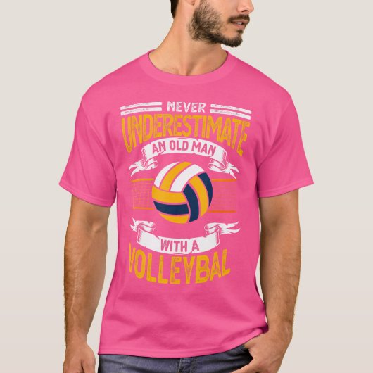 Unterschätze niemals einen alten Mann mit Volleyba T-Shirt (Vorderseite)