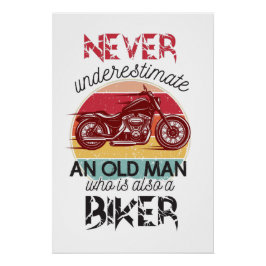 Unterschätzen Alte Fahrer nie Poster