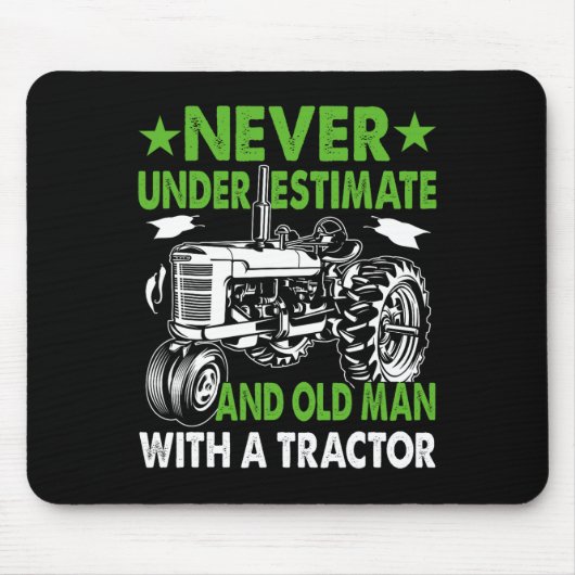 Unterschätzen eines alten Mannes mit einem Traktor Mousepad (Vorne)