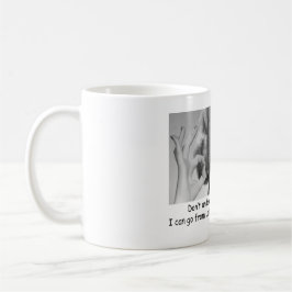 UNTERSCHÄTZEN SIE MICH NICHT SÜSSER KAFFEE-BÜRO KAFFEETASSE