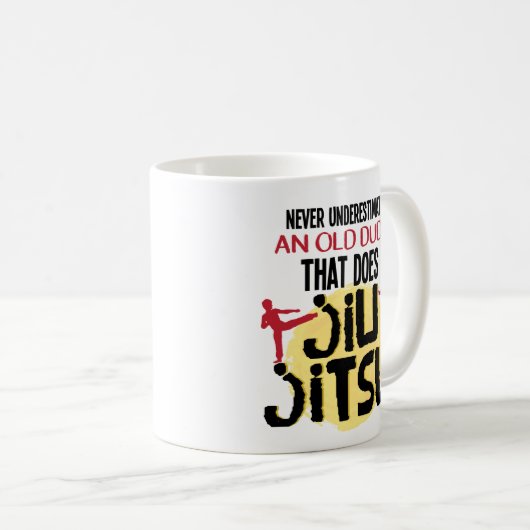 Unterschätzen Sie nie alte Typ Jiu Jitsu Kaffeetasse (VorderseiteRechts)
