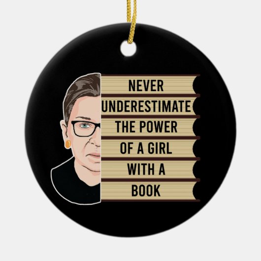 Unterschätzen Sie nie den Power eines Mädchens mit Keramik Ornament (Vorne)