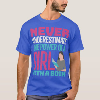 Unterschätzen Sie nie den Power eines Mädchens mit T-Shirt