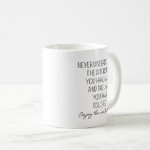 Unterschätzen Sie nie den Unterschied, den Sie gem Kaffeetasse (VorderseiteRechts)