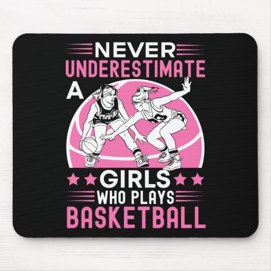 Unterschätzen Sie nie ein Mädchen, das Basketball  Mousepad (Vorne)
