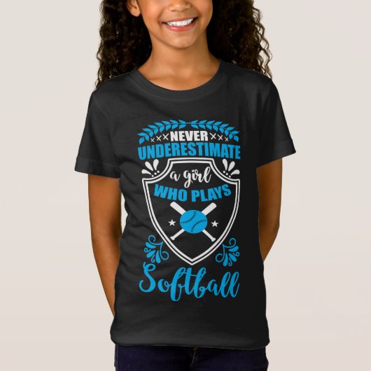 Unterschätzen Sie nie ein Mädchen, das Softball T- T-Shirt (Vorderseite)