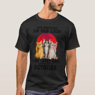 Unterschätzen Sie nie eine alte Dame, die Lieben C T-Shirt