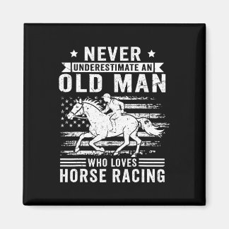 Unterschätzen Sie nie einen alten Mann, der Racing Magnet