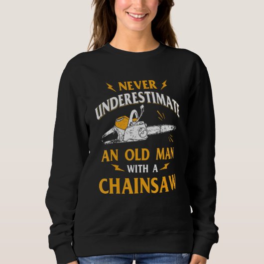 Unterschätzen Sie nie einen alten Mann Lumberjack Sweatshirt (Vorderseite)