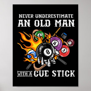 Unterschätzen Sie nie einen alten Mann mit einem F Poster