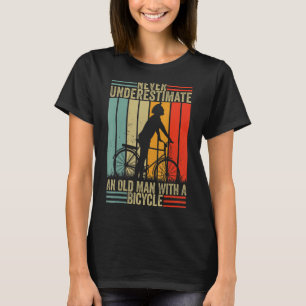 Unterschätzen Sie nie einen alten Mann mit einem F T-Shirt