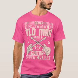 Unterschätzen Sie nie einen alten Mann mit einer G T-Shirt
