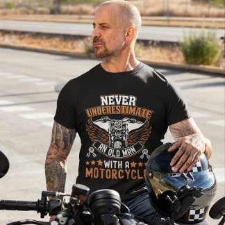 Unterschätzen Sie nie einen alten Mann mit Motorra T-Shirt
