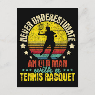 Unterschätzen Sie nie einen alten Mann - Tennisspi Begleitkarte