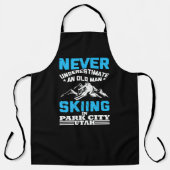 Unterschätzen Sie nie einen alten Skifahrer in Uta Schürze (Vorderseite)