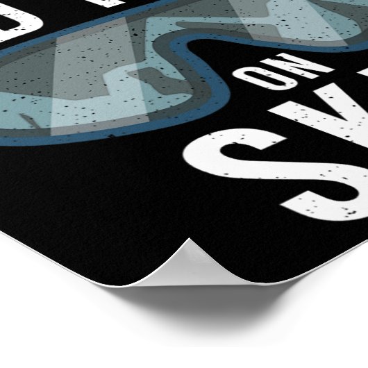 Unterschätzen Sie nie einen alten Skitourengeher Poster (Ecke)