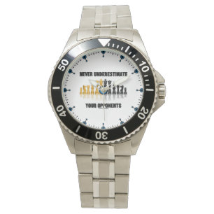 Unterschätzen Sie nie Ihre Gegner Schachstärke Armbanduhr