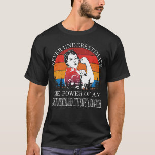 Unterschätzen Sie niemals das Risiko der Umweltsi T-Shirt