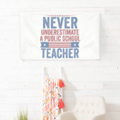 Unterschätzen Sie niemals den Lehrer Walz Banner (Insitu)