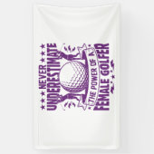 Unterschätzen Sie niemals den Power einer Golferin Banner (Vertikal)