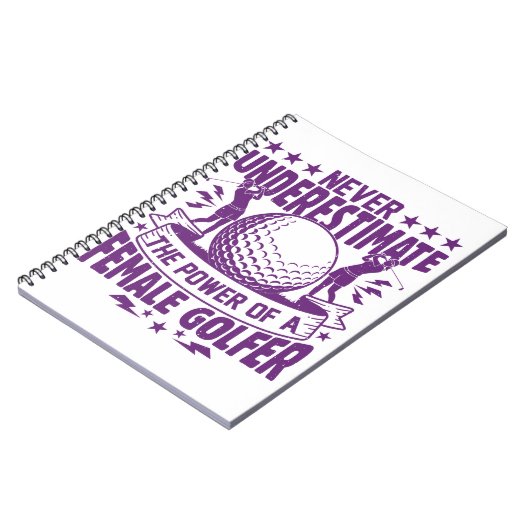 Unterschätzen Sie niemals den Power einer Golferin Notizblock (Linke Seite)