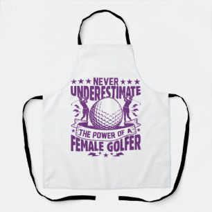 Unterschätzen Sie niemals den Power einer Golferin Schürze