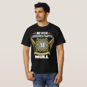 Unterschätzen Sie niemals den Power einer Mull T-Shirt (Vorne ganz)