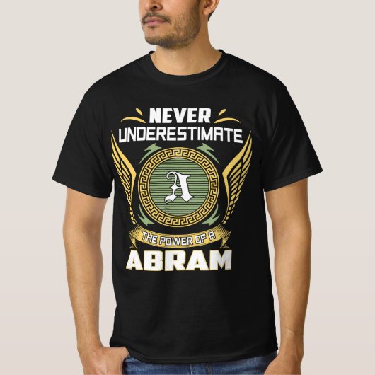 Unterschätzen Sie niemals den Power eines Abrams T-Shirt (Vorderseite)