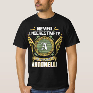 Unterschätzen Sie niemals den Power eines Antonell T-Shirt