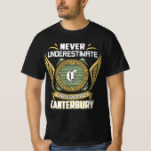 Unterschätzen Sie niemals den Power eines Canterbu T-Shirt (Vorderseite)