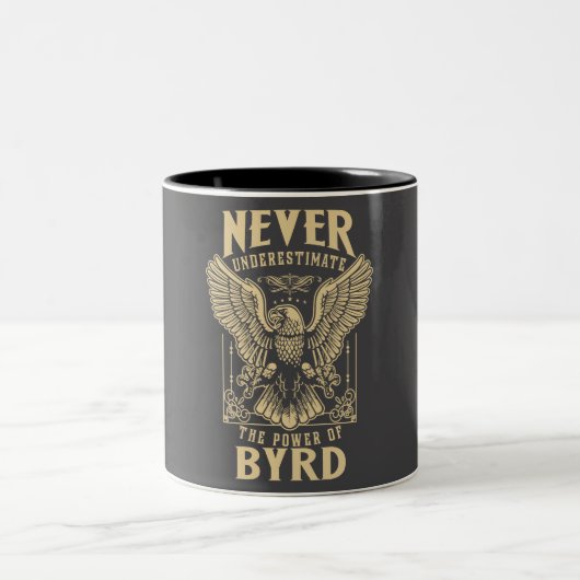 Unterschätzen Sie niemals den Power von Byrd Zweifarbige Tasse (Mittel)