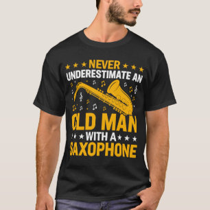 Unterschätzen Sie niemals die Musik des alten Mann T-Shirt