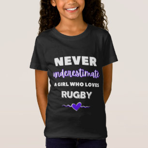 Unterschätzen Sie niemals ein Mädchen, das Rugby  T-Shirt