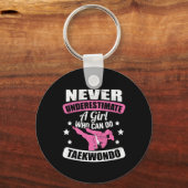 Unterschätzen Sie niemals ein Mädchen, das Taekwon Schlüsselanhänger (Vorderseite)