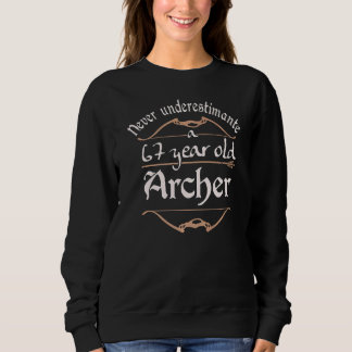 Unterschätzen Sie niemals eine 67 Jahre alte Bogen Sweatshirt