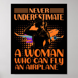Unterschätzen Sie niemals eine Frau, die einen Air Poster