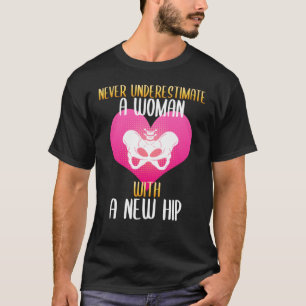 Unterschätzen Sie niemals eine Frau mit einem neu T-Shirt