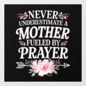 Unterschätzen Sie niemals eine Mutter, die durch G Fensteraufkleber (Blatt)