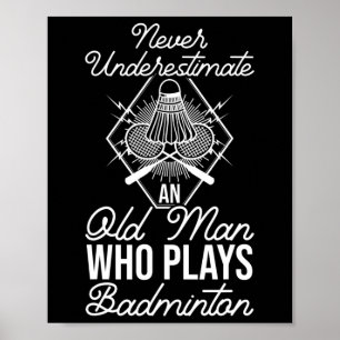 Unterschätzen Sie niemals einen alten Mann, der Dm Poster