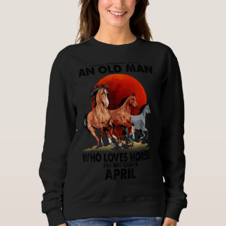 Unterschätzen Sie niemals einen alten Mann, der Li Sweatshirt
