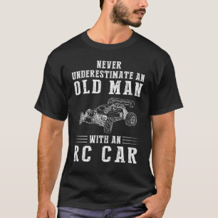 Unterschätzen Sie niemals einen alten Mann mit ei T-Shirt