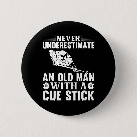 Unterschätzen Sie niemals einen alten Mann mit ein Button (Vorderseite)