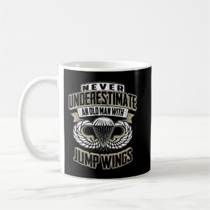 Unterschätzen Sie niemals einen alten Mann mit Ju Kaffeetasse