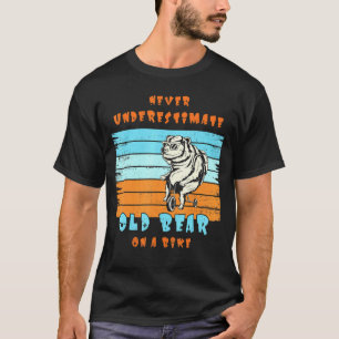 Unterschätzen Sie niemals einen Od Bär auf einem F T-Shirt