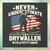 Unterschätzen Sie niemals einen Trockenfahrer mit  Fensteraufkleber (Blatt 3)