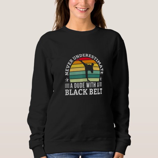 Unterschätzen Sie niemals einen Typ mit einem Kara Sweatshirt (Vorderseite)