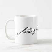 Unterschrift des Musikers Ludwig van Beethoven Kaffeetasse (Links)