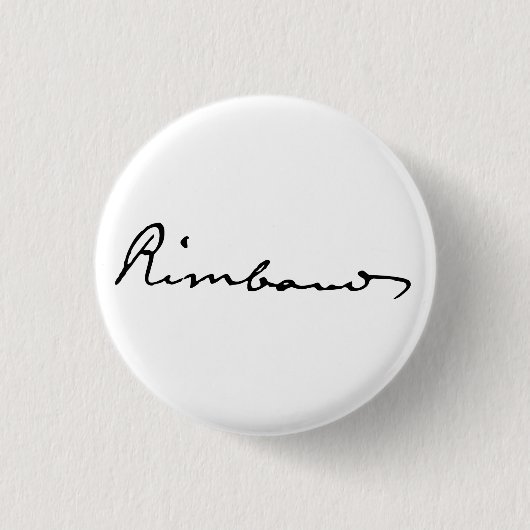 Unterschrift von Arthur Rimbaud Button (Vorderseite)