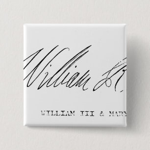 Unterschrift von William III von England Button