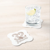 Untersetzer - 32 & Fabulous (Vor Ort)